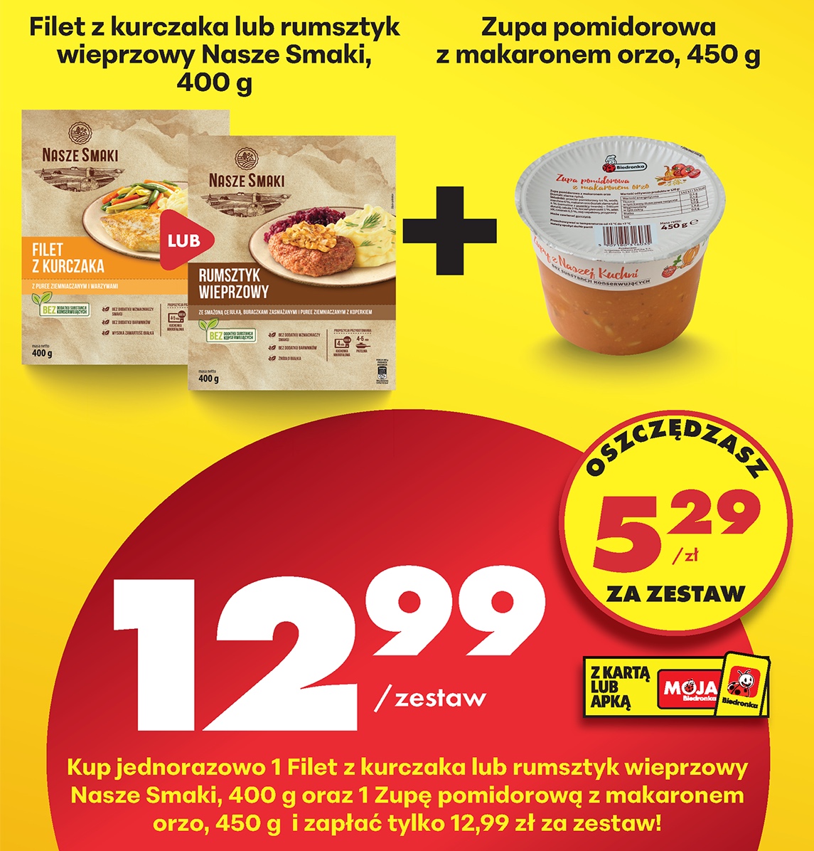 zestaw filet z kurczaka lub rumsztyk wieprzowy + zupa pomidorowa z makaronem orzo